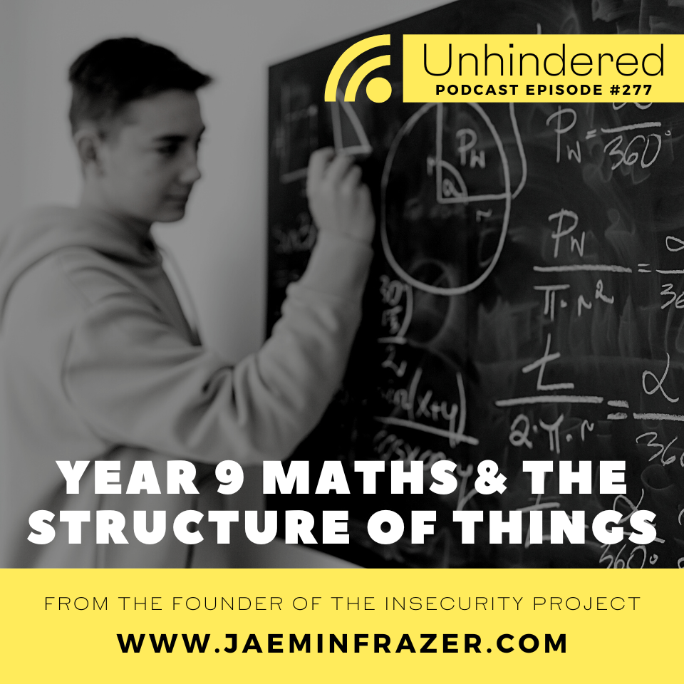 Episode 277. Year 9 maths and the structure of things. episode artwork