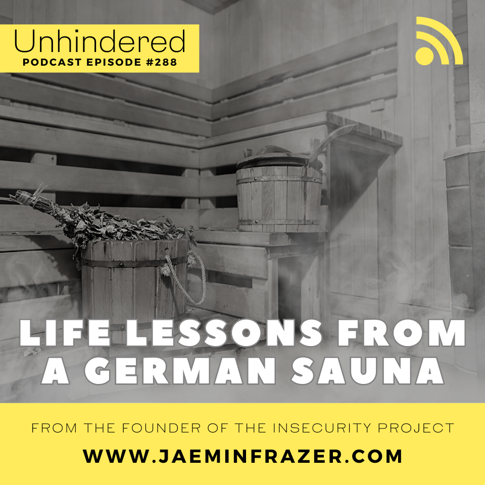 Episode 288. Life lessons from a German sauna episode artwork