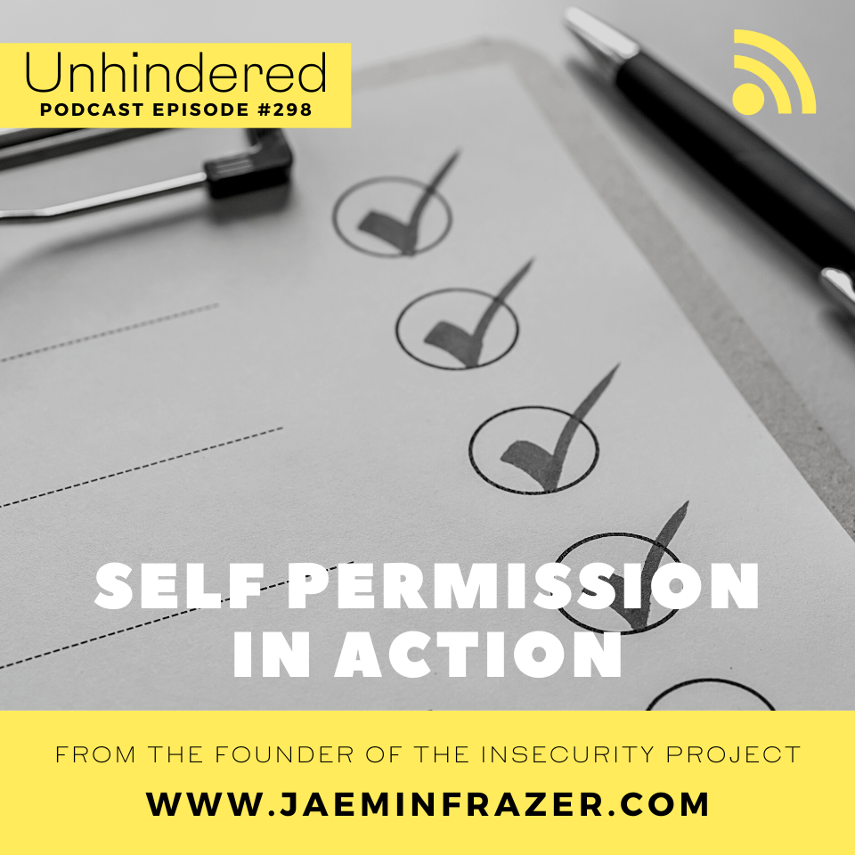 Episode 298. Self-permission in action episode artwork