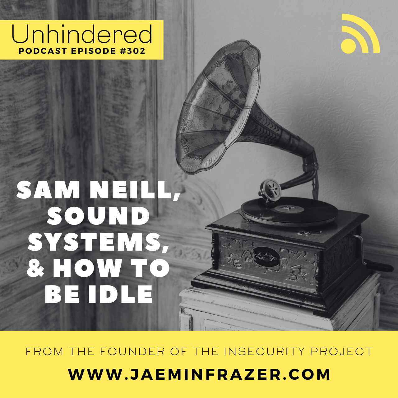 Episode 302. Sam Neill, sound systems and how to be idle. episode artwork