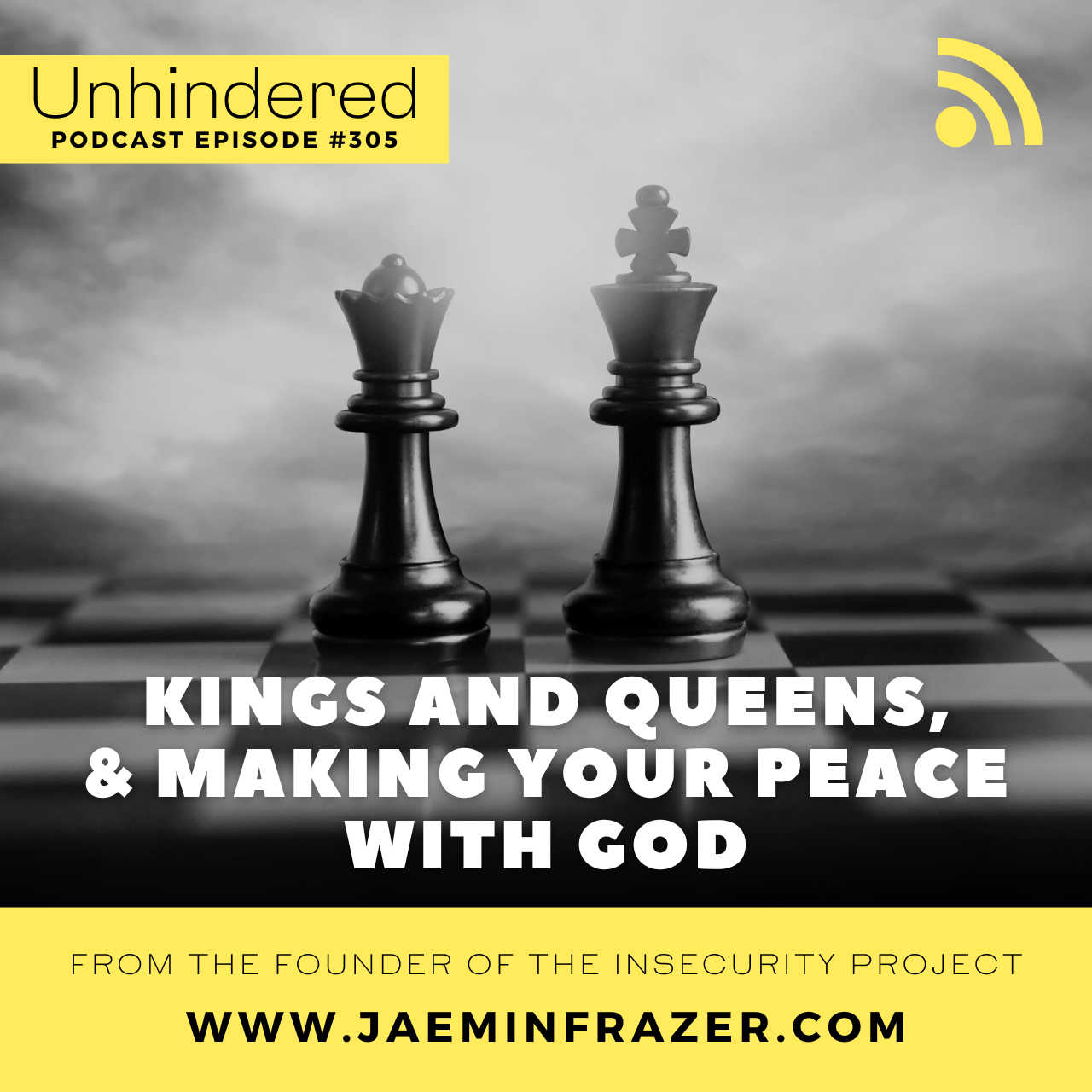 Episode 305. Kings and Queens and making your peace with God episode artwork
