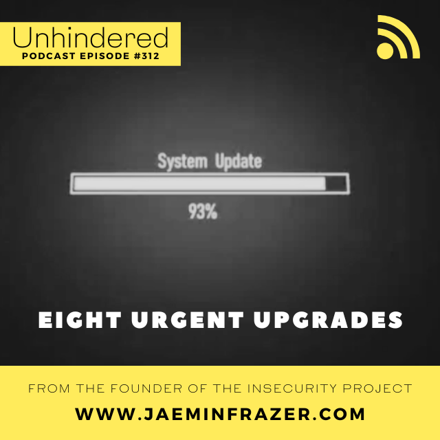 Episode 312. Eight urgent upgrades episode artwork