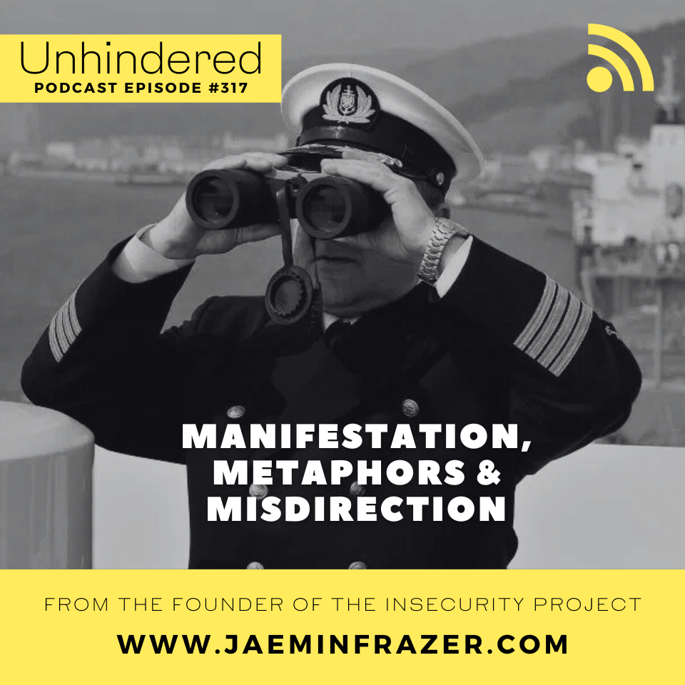 Episode 317. Manifestation, metaphors and misdirection episode artwork