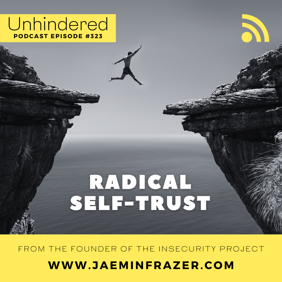 Episode 323. Radical self-trust episode artwork