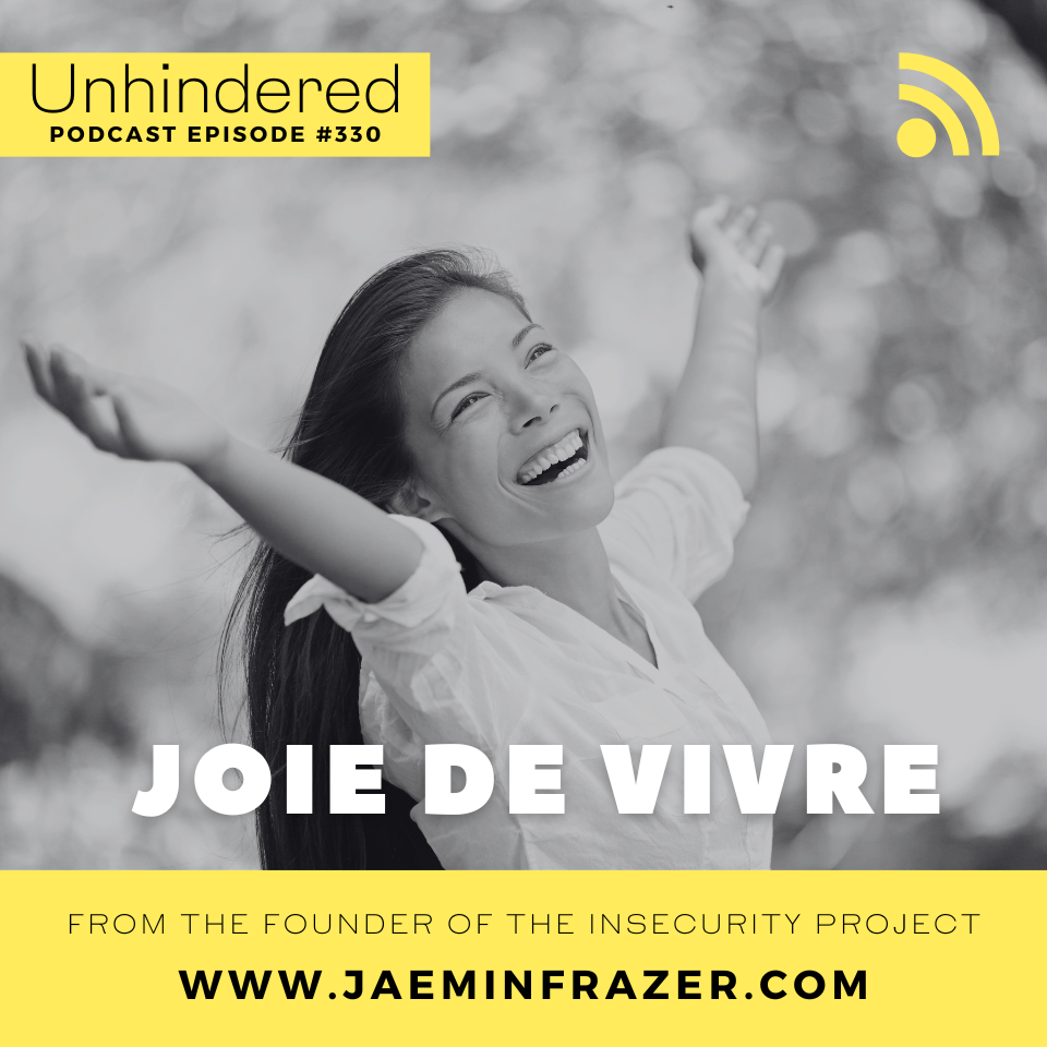 Episode 330. Joie de Vivre episode artwork