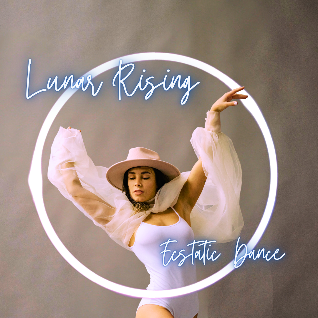 Lunar Rising Ecstatic Dance