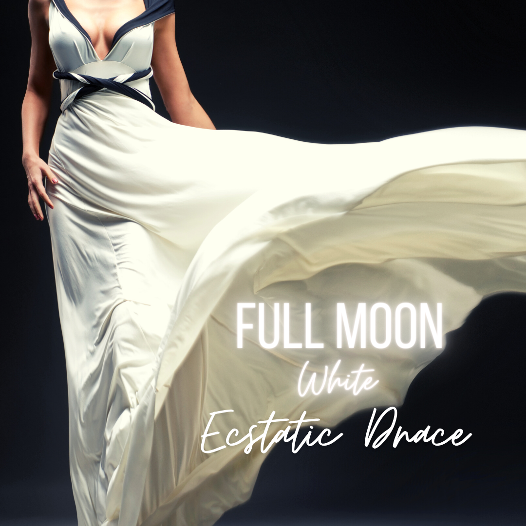 Full Moon Ecstatic Dance - Dress in White 