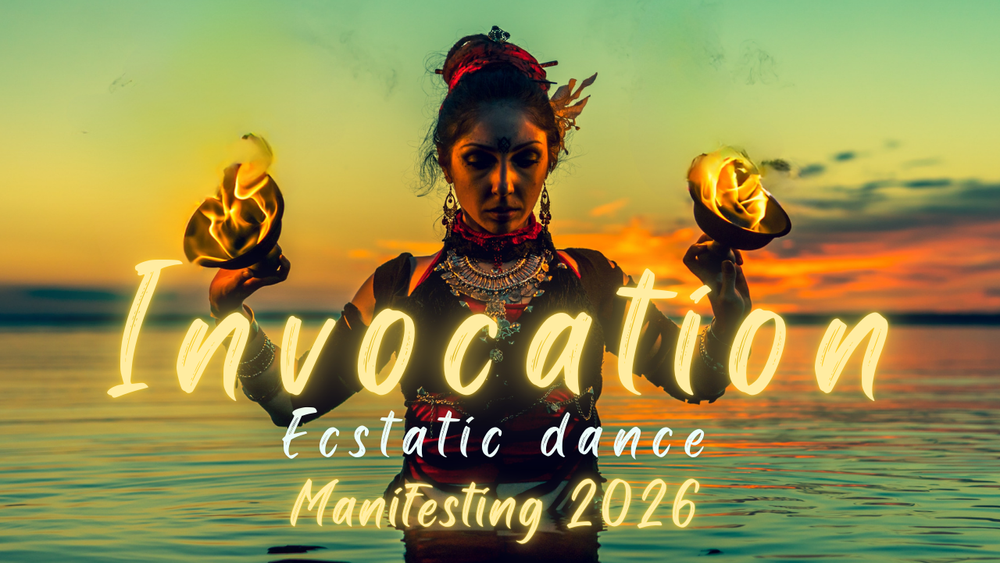 INVOCATION Ecstatic Dance — Dancing Dhevas