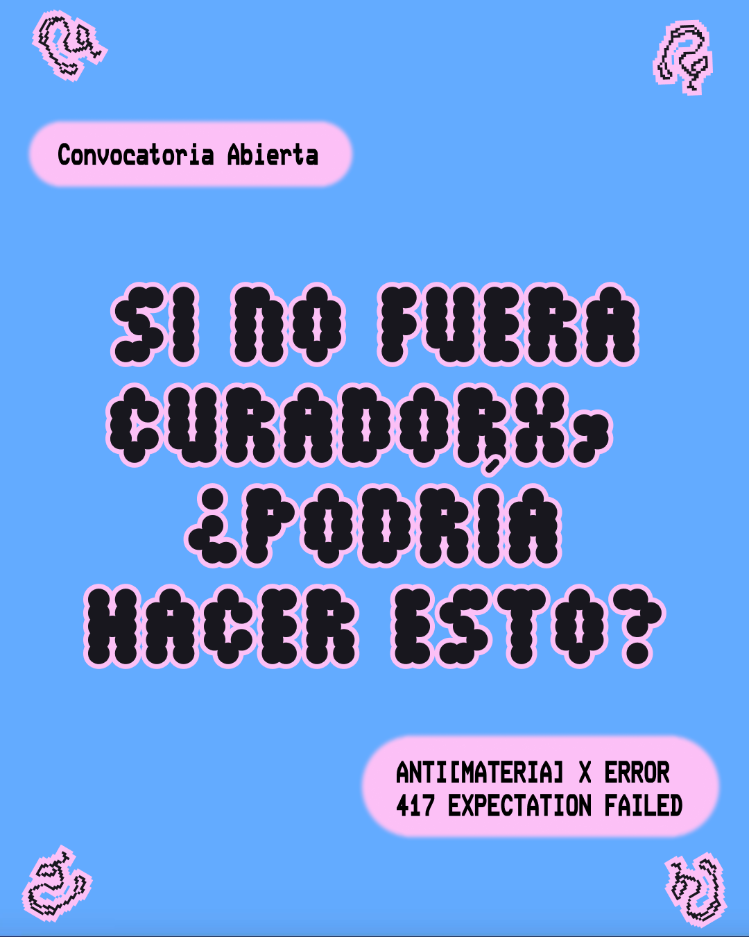 Semana 505_1 Si no fuera curadorx, ¿podría hacer esto?