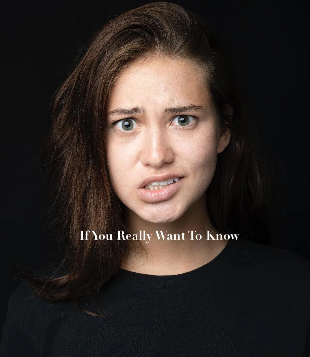 If You Really Want To Know