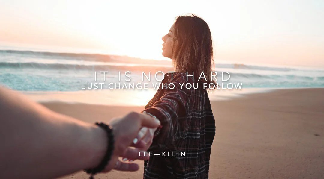      

 
   God has something to say about who we follow. He in fact is jealous that we follow others and go to others even for their opinion rather than to Him. The reason for His jealousy is, He is in love with you and He knows if you are not follo