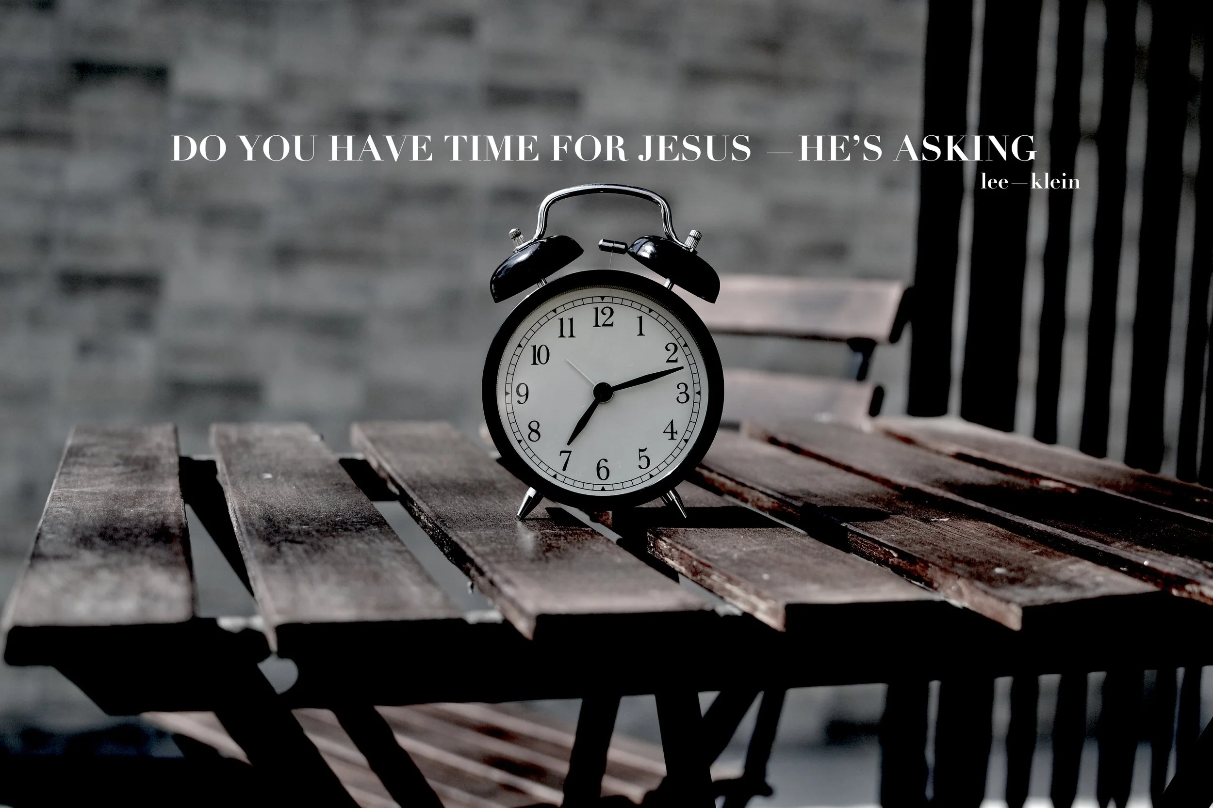 do youy have time for jesus.jpg