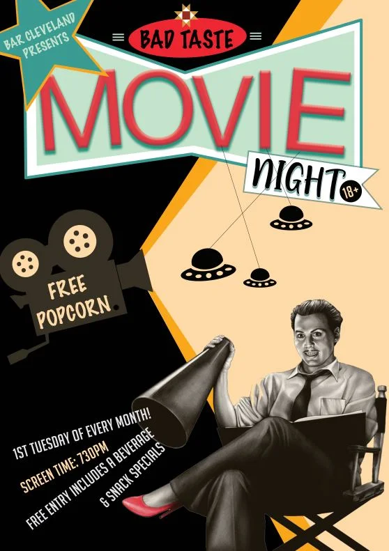 BAD TASTE TUESDAY’S - MOVIE NIGHTS