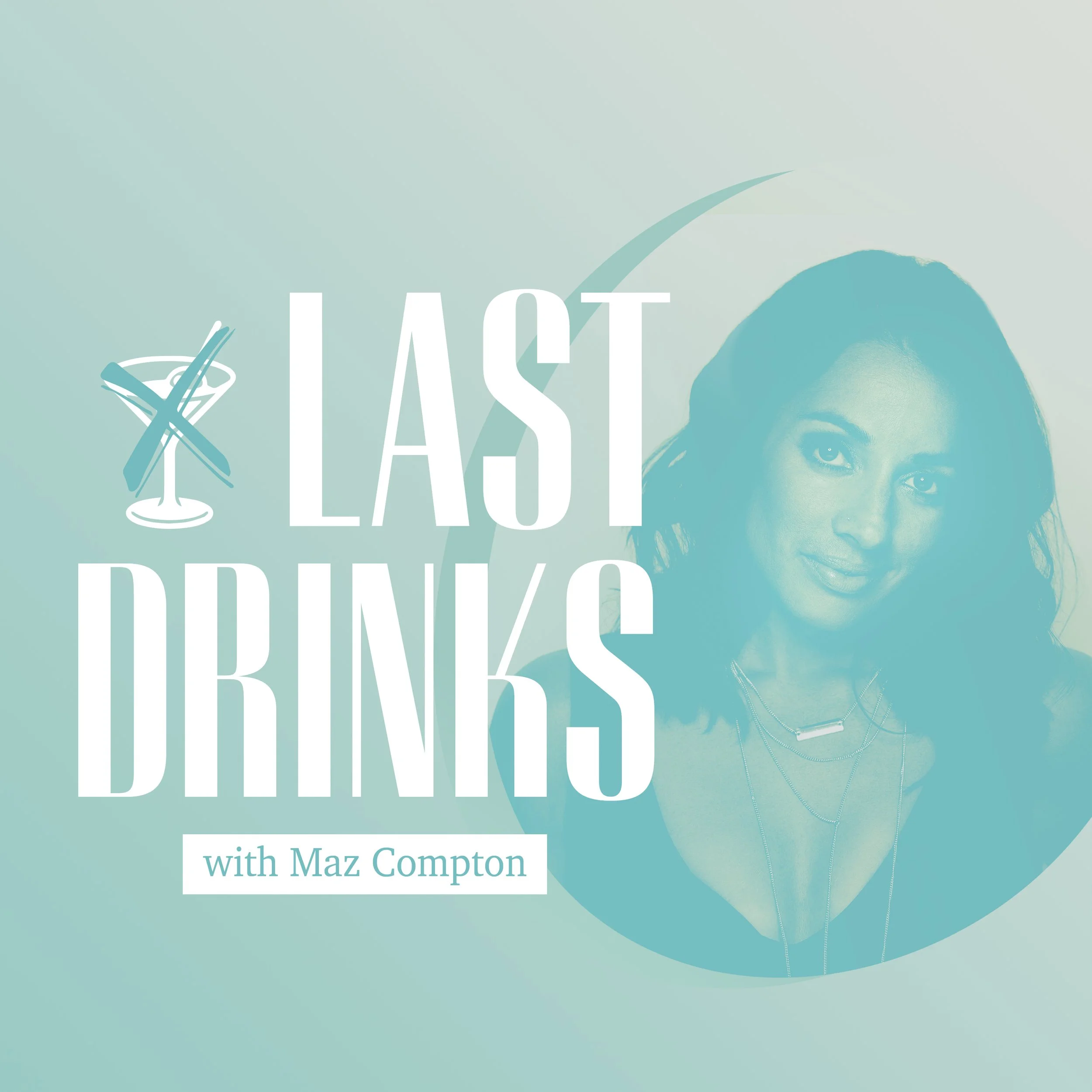 Last Drinks with Maz Compton.jpeg