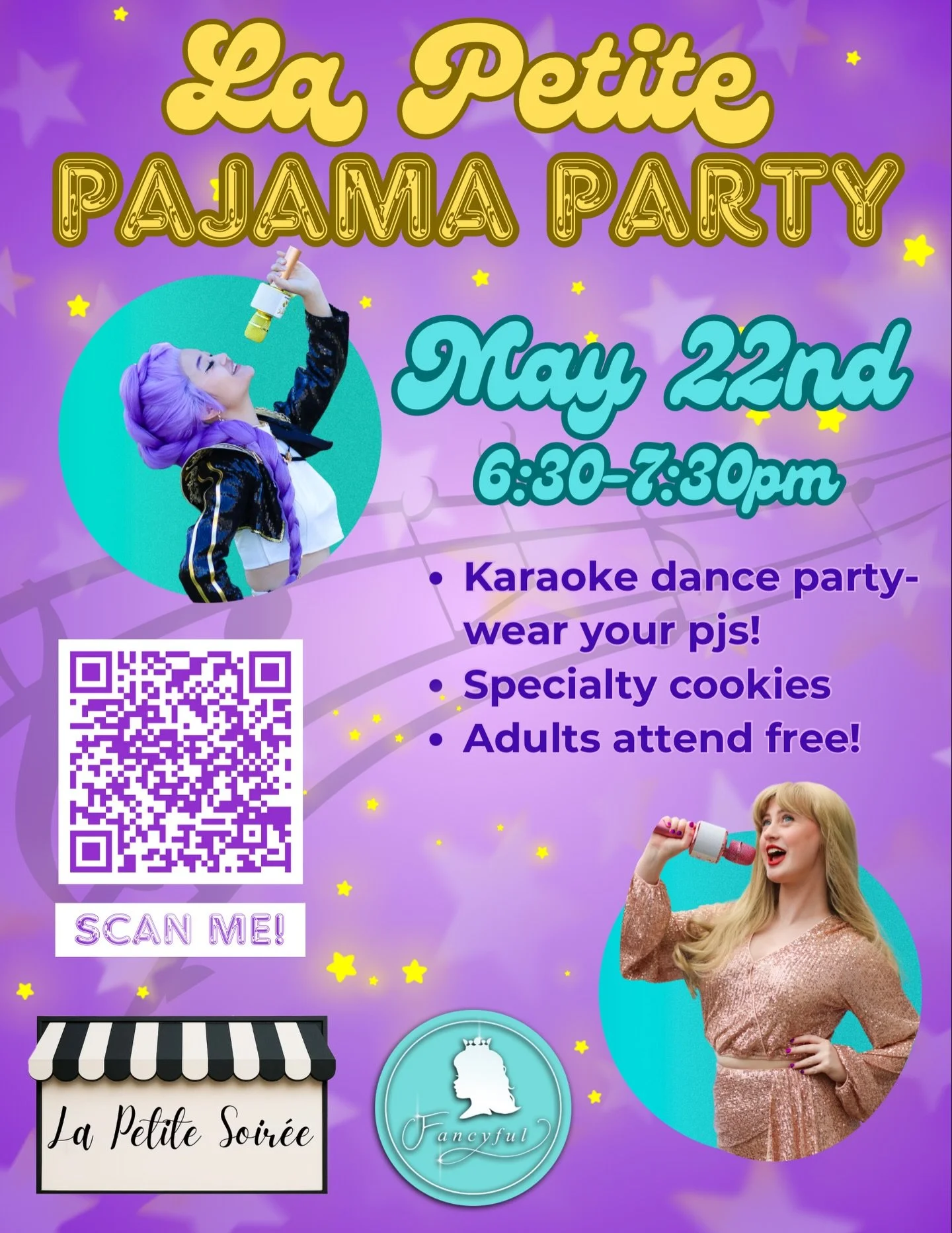 Leave a Blank Space in your calendar for this Golden event!✨🎵

🎶🎤Join us May 22nd for La Petite Pajama Party!🌕🎶

Fancyful&rsquo;s KPop Superstar (similar to Rumi from KPop Demon Hunters) and Pop Star Performer(similar to Taylor Swift) will be at