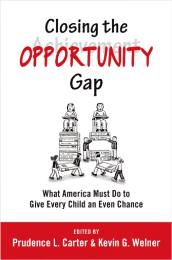 Closing the Opportunity Gap: What America Must Do to Give Every Child an Even Chance