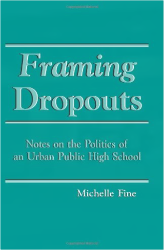 Framing Dropouts: Notes on the Politics of an Urban Public High School