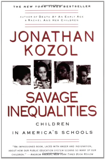 Savage Inequalities: Children in America's Schools