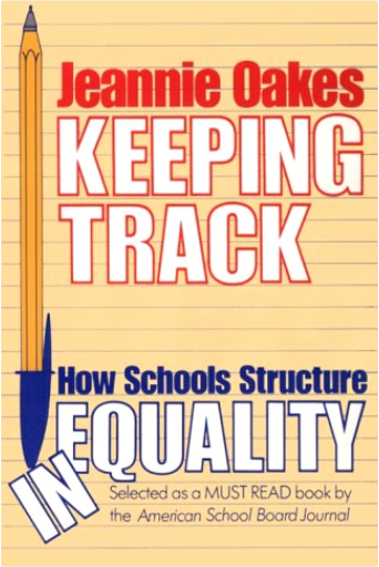 Keeping Track: How Schools Structure Inequality