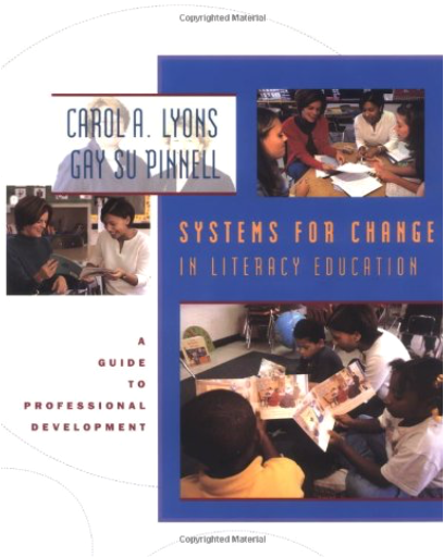 Systems for Change in Literacy Education: A Guide to Professional Development