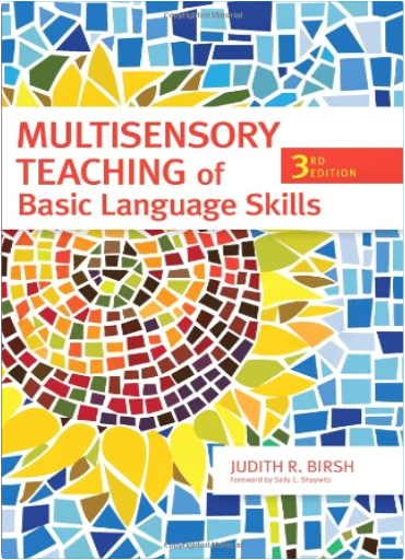 Multisensory Teaching of Basic Language Skills, Third Edition