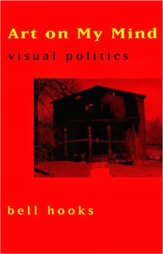 Art on My Mind: Visual Politics