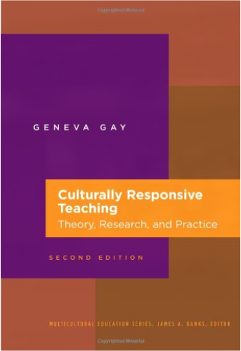 Culturally Responsive Teaching: Theory, Research, and Practice