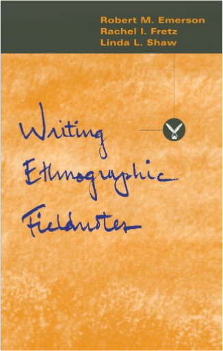 Writing Ethnographic Fieldnotes