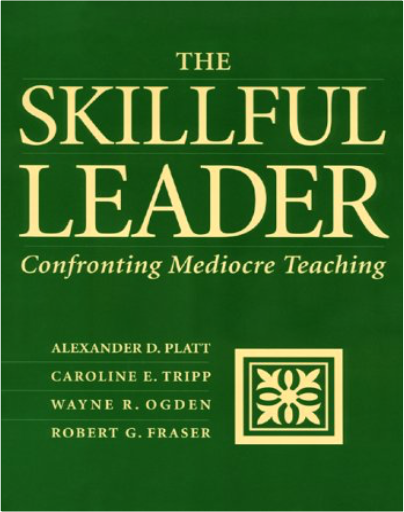 The Skillful Leader: Confronting Mediocre Teaching