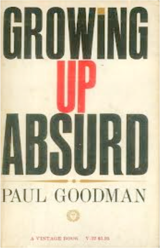 Growing Up Absurd