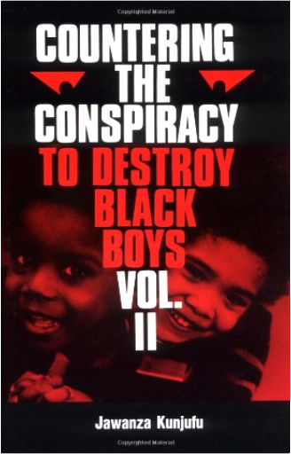 Countering the Conspiracy to Destroy Black Boys, Vol. 2