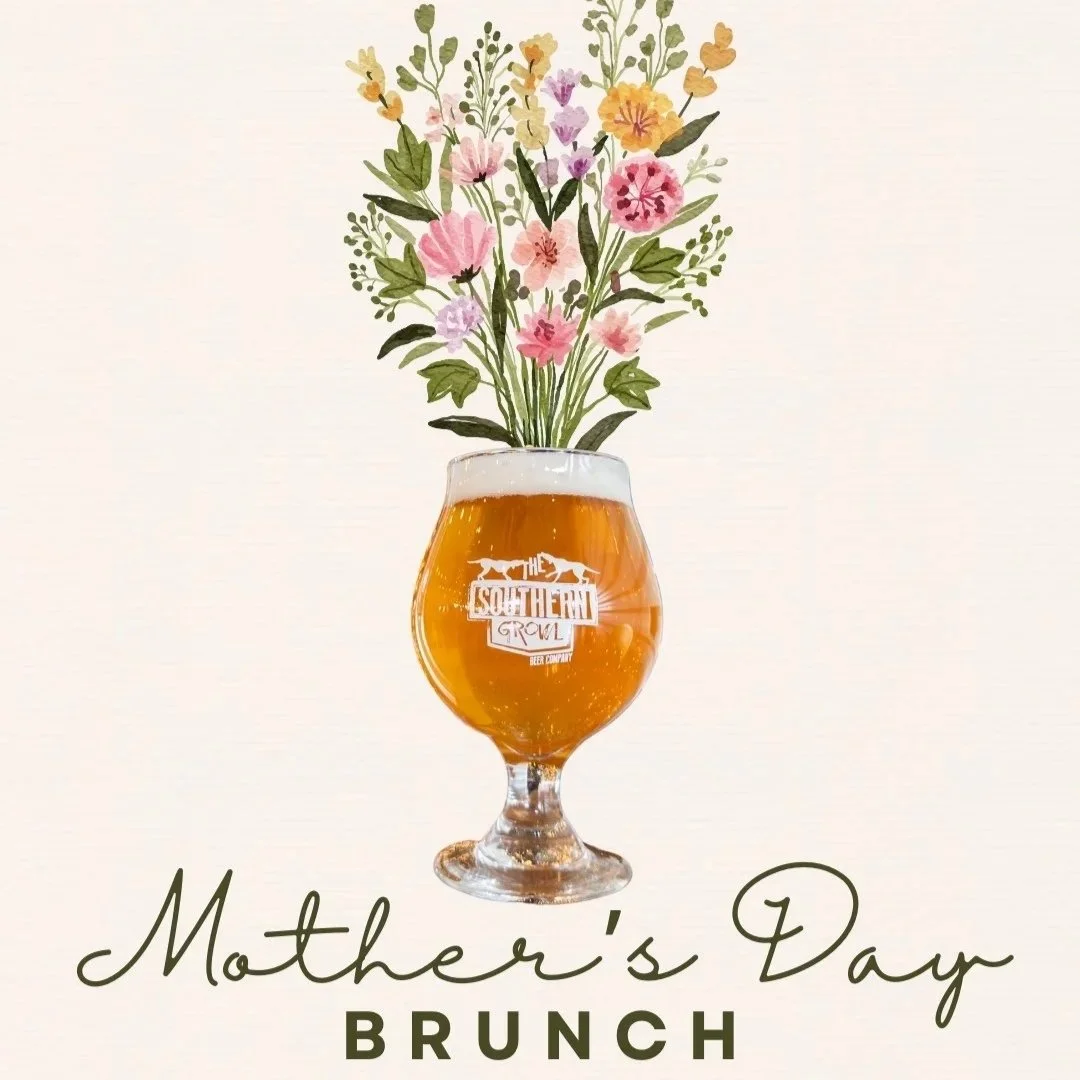 Mother's Day Brunch at The Southern Growl