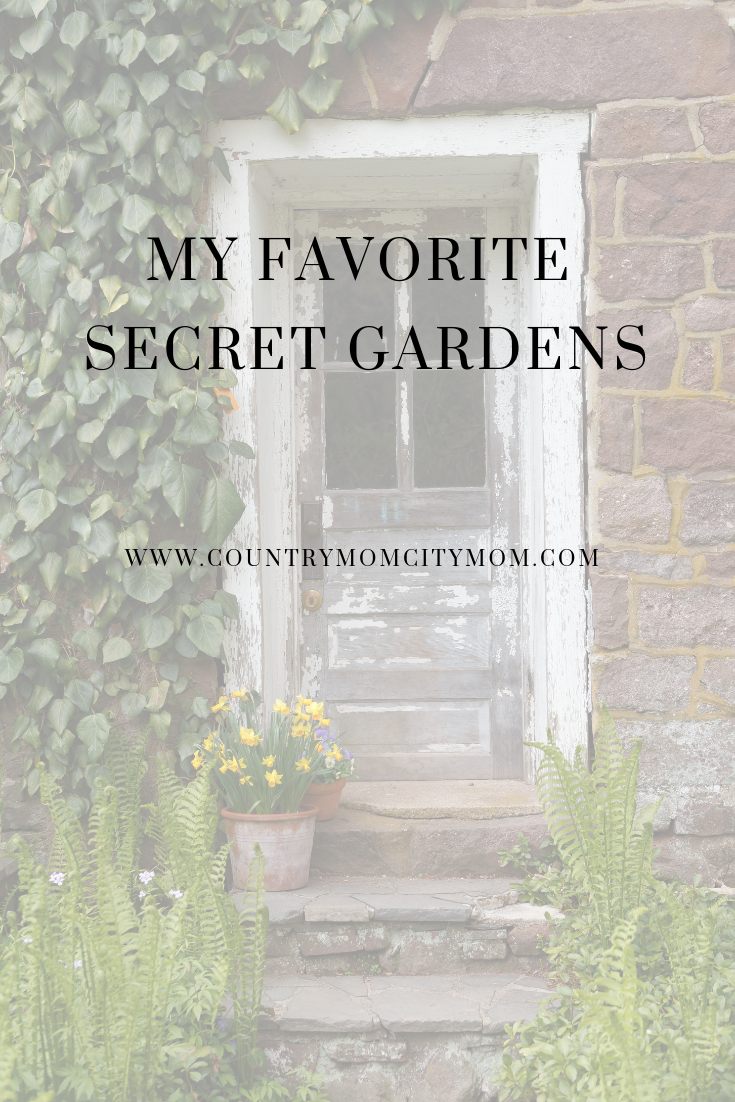My Favorite Secret Gardens