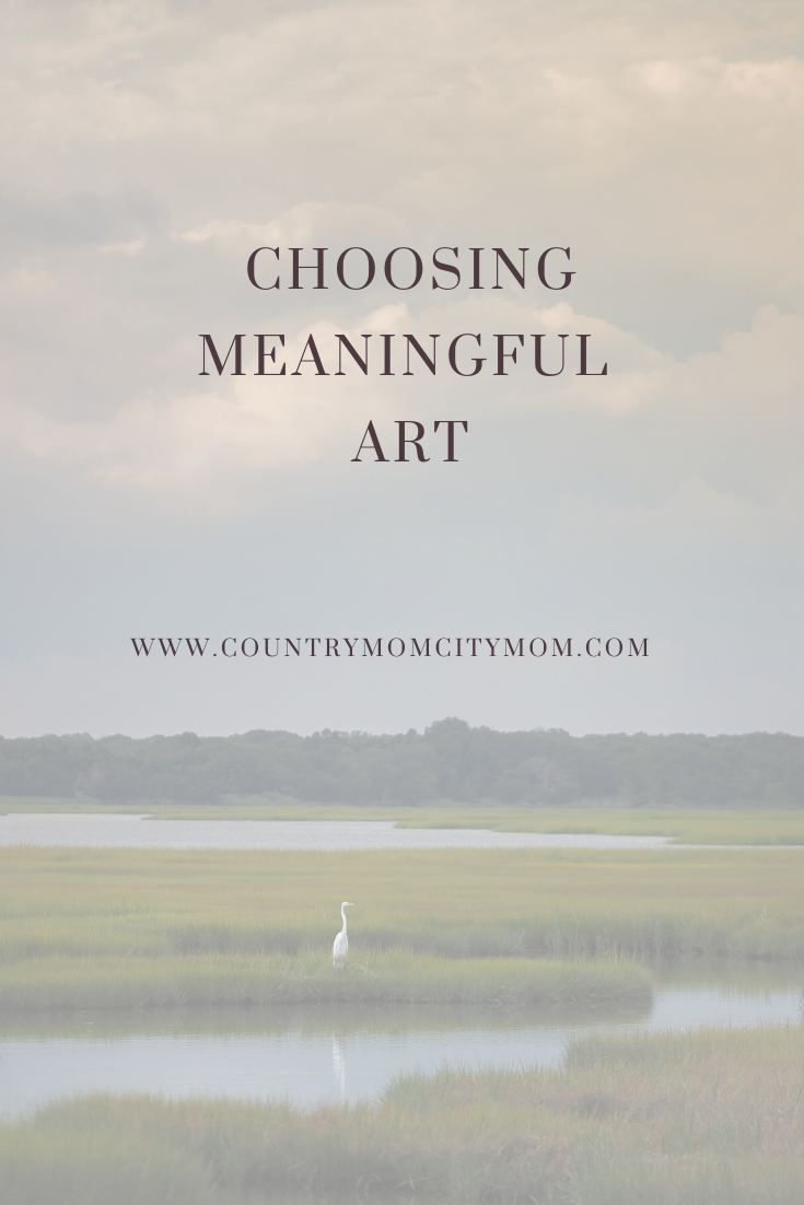Choosing Meaningful Art