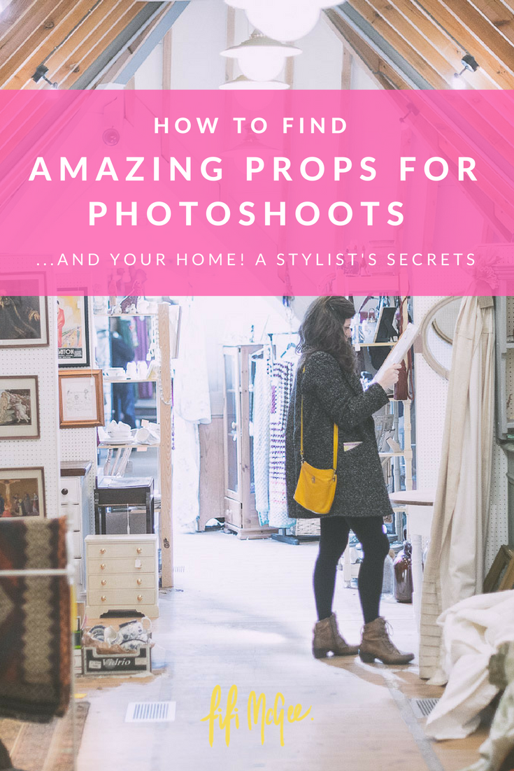 How to find amazing props for photoshoots and your home: A stylist's secrets