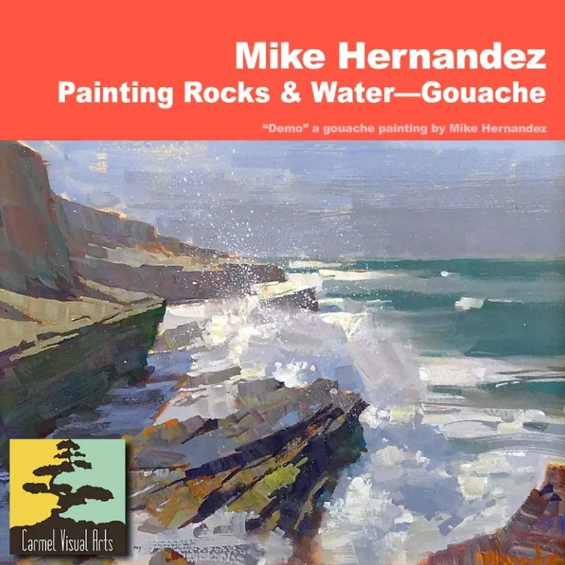 Mike Hernandez Plein Air Workshop in beautiful Carmel.