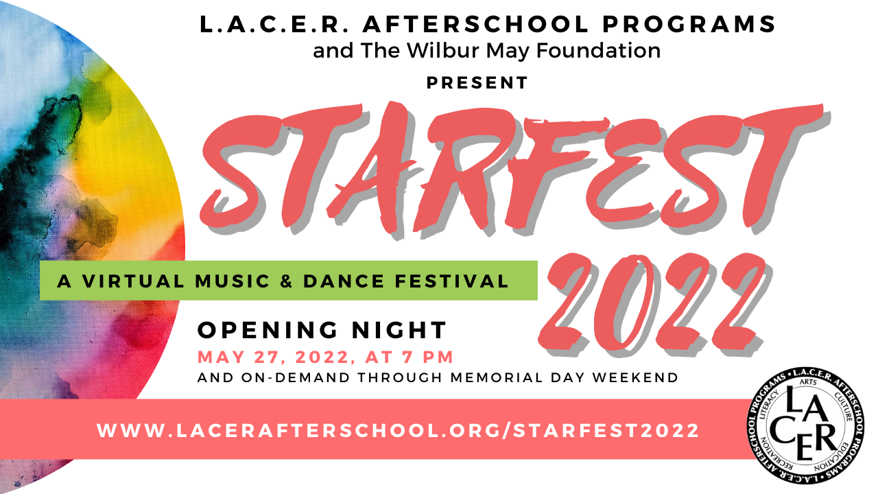 LACER's STARFEST 2022