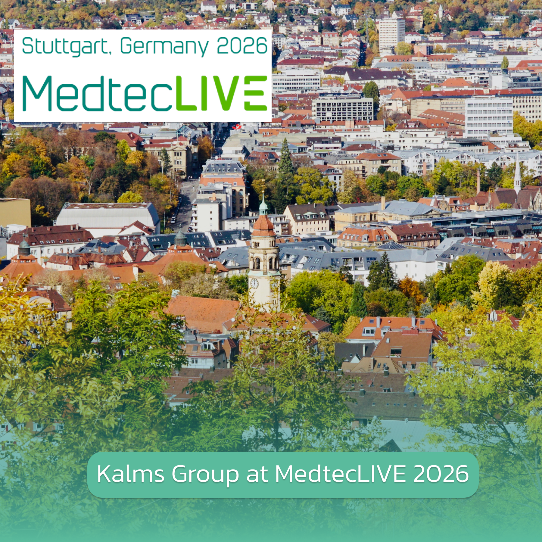 Meet the Kalms Group team at MedtecLIVE 2026 in Stuttgart