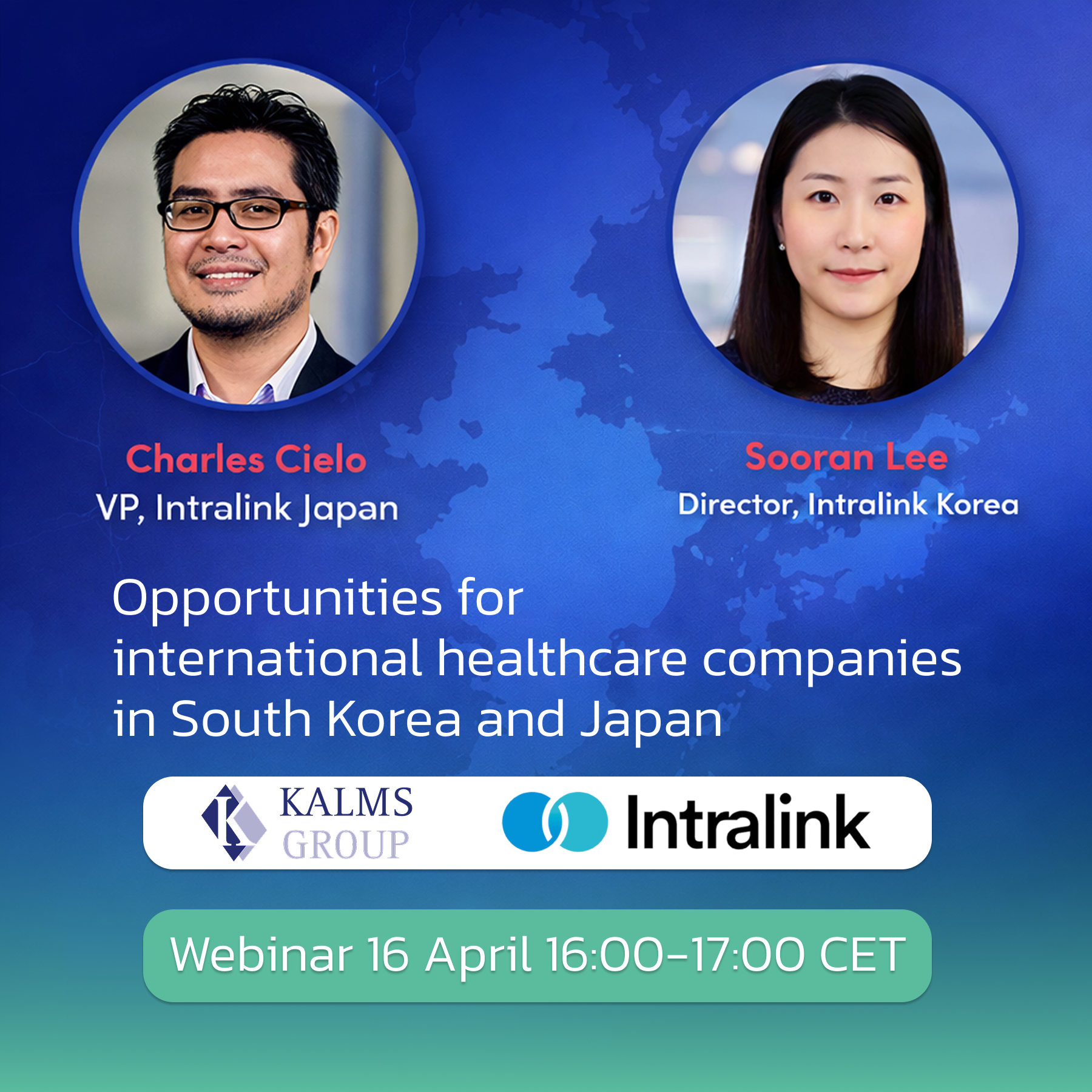Promotional webinar graphic by Kalms Group and Intralink featuring Charles Cielo and Sooran Lee on healthcare business opportunities in South Korea and Japan