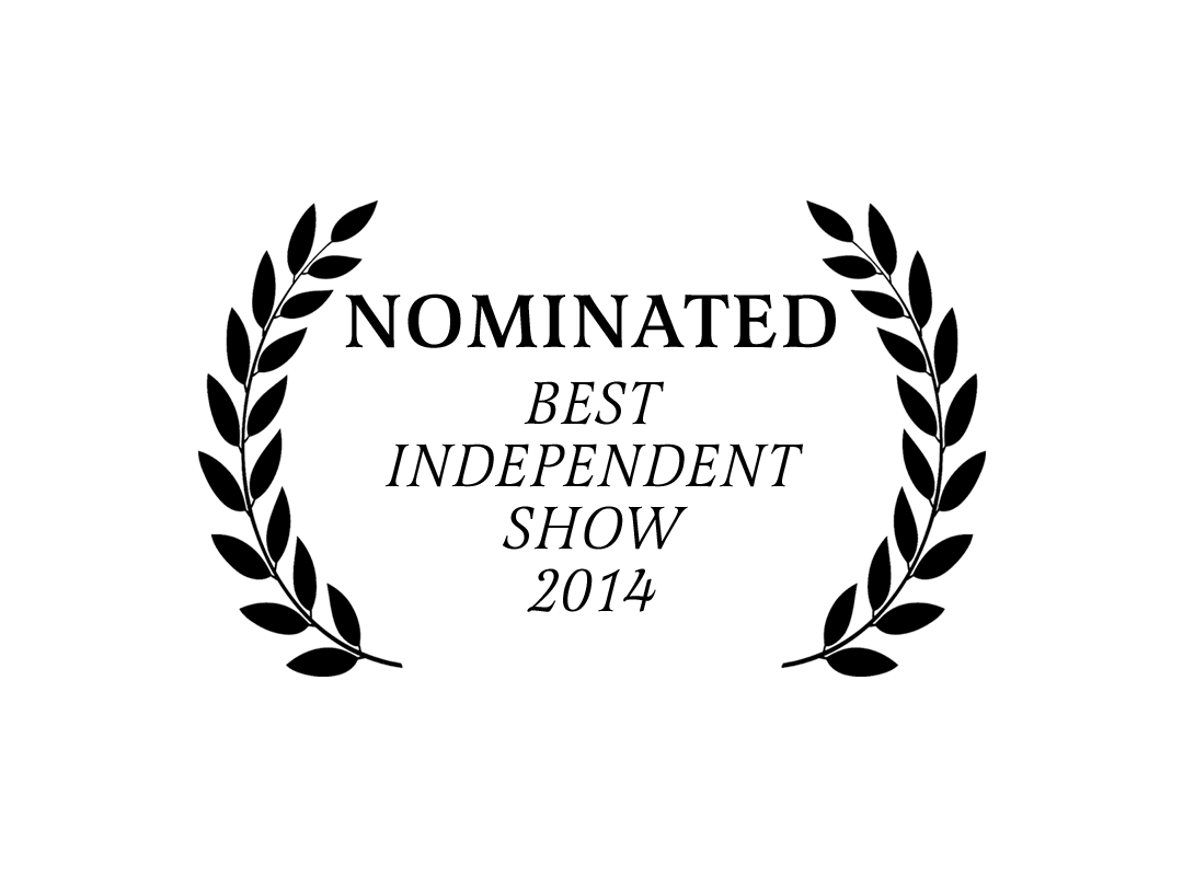 Award - Best Independent Show 2014.png
