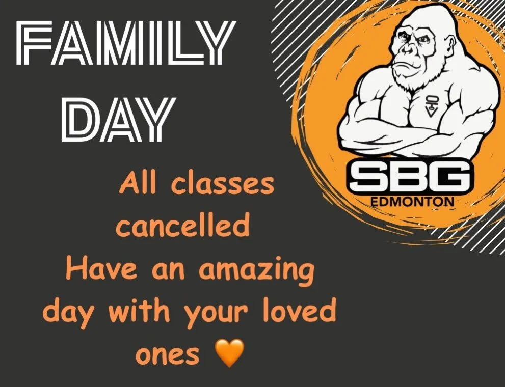 Monday Feb. 16th FAMILY DAY ❤️
All classes cancelled - Gym is closed. 
Have a great day with your love ones. 
See you on the mats Tuesday!!