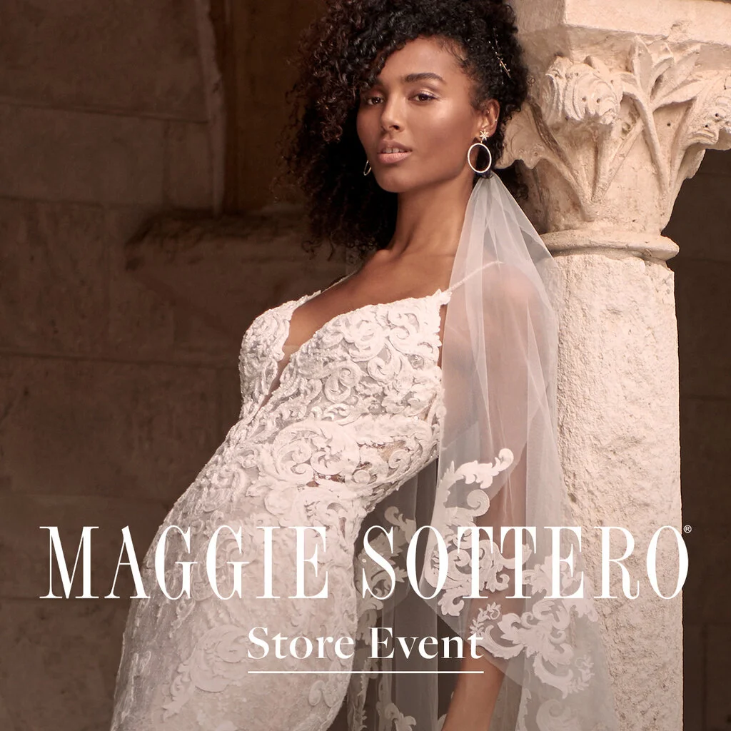 Maggie Sottero Designs Store Event   