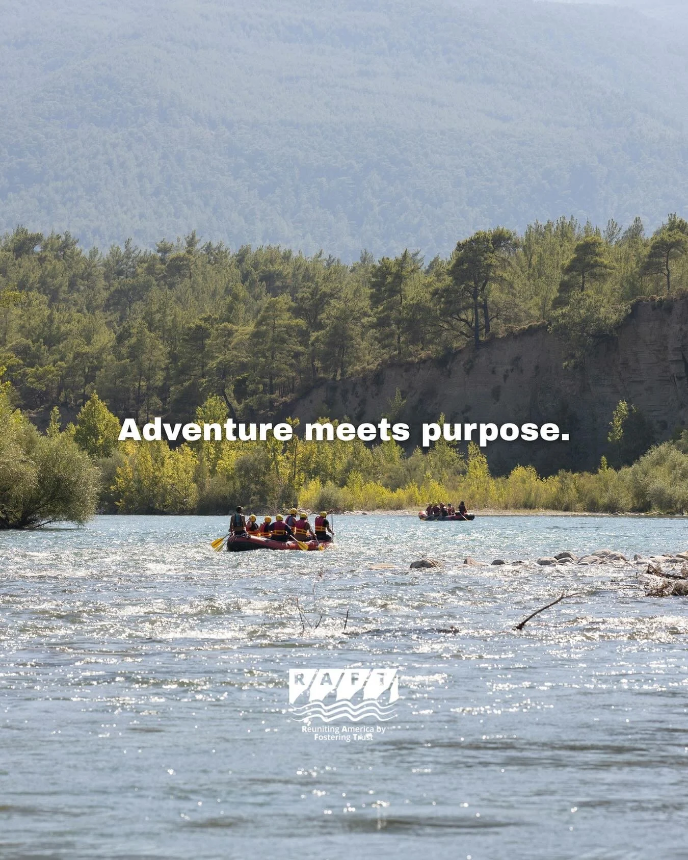 RAFT is more than rafting. It&rsquo;s purpose-driven adventure that reminds us who we are together. ✨