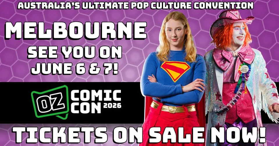 Oz Comic-Con - Melbourne 2026 - AA44