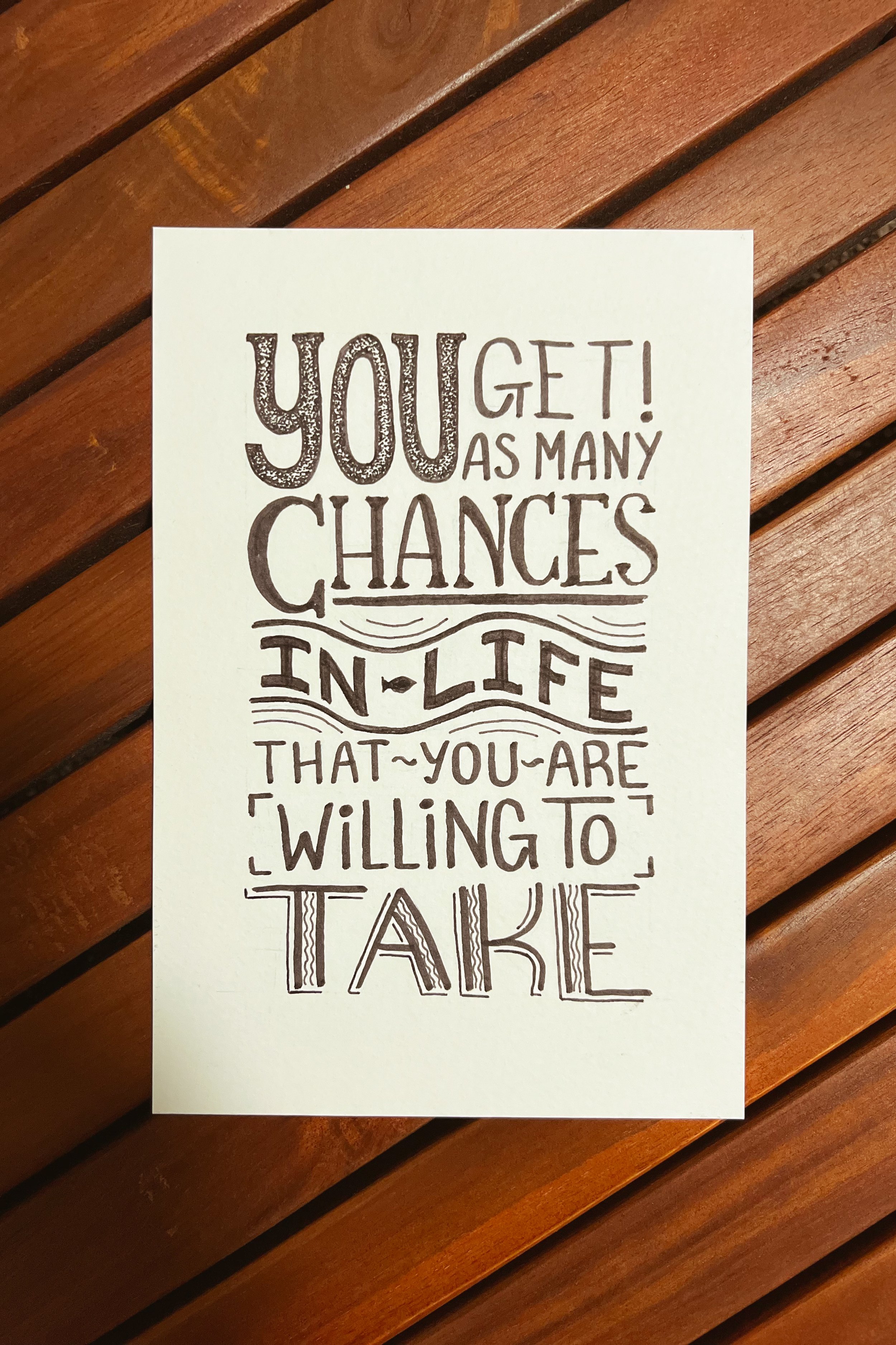 you-get-as-many-chances-that-you-are-willing-to-take-love-notes-for-life.jpg