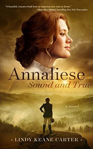 Annaliese, Sound and True by Lindy Keane Carter (Copy)