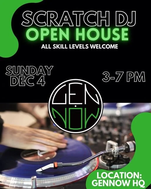 GenNOW Scratch DJ Open House 001