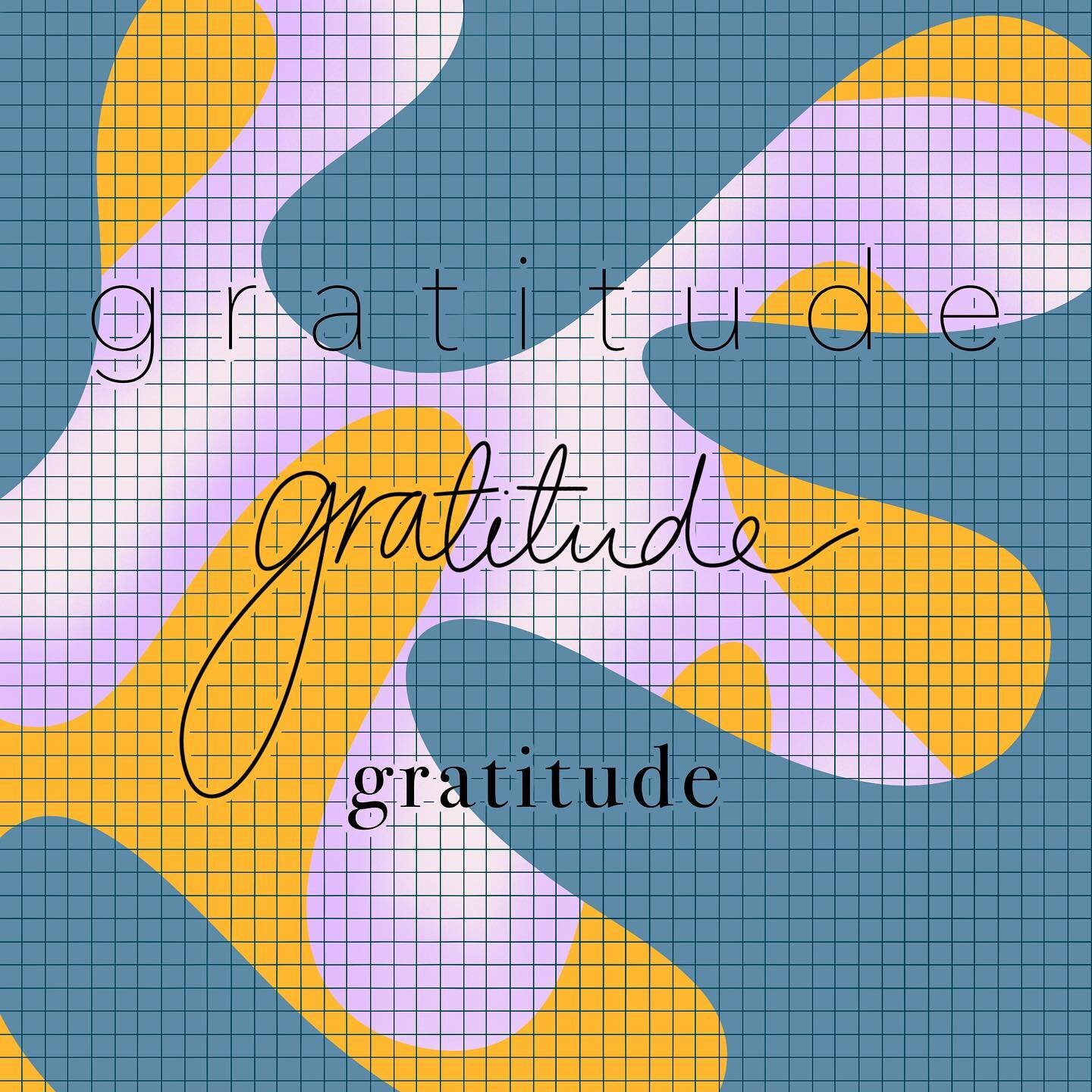 // GRATITUDE //