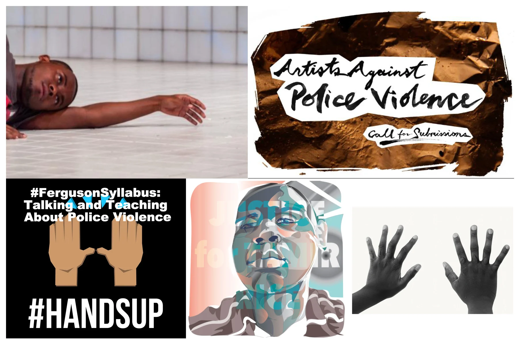 images, clockwise from top left: Dan Singleton, Artists Against Police Violence, Dream Defenders, Daryl Wells, AllHandsOnDeck' by Damon Davis.