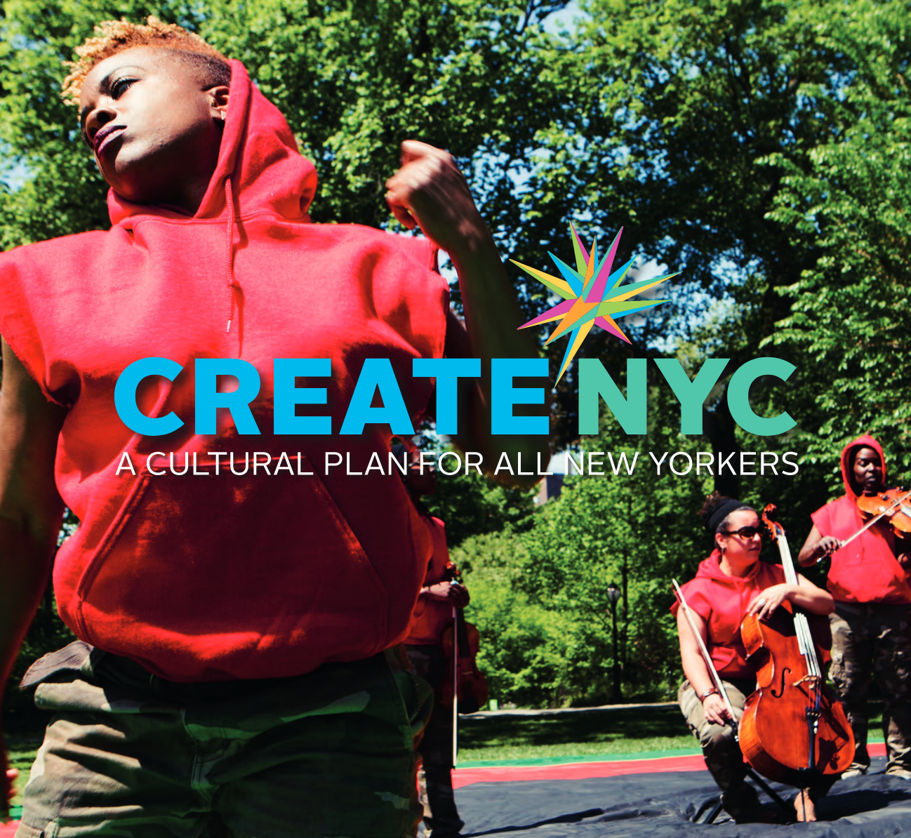 CreateNYC: A Cultural Plan for All New Yorkers